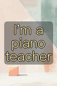 I'm a piano teacher封面